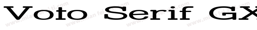 Voto Serif GX Extend字体转换
